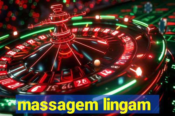 massagem lingam